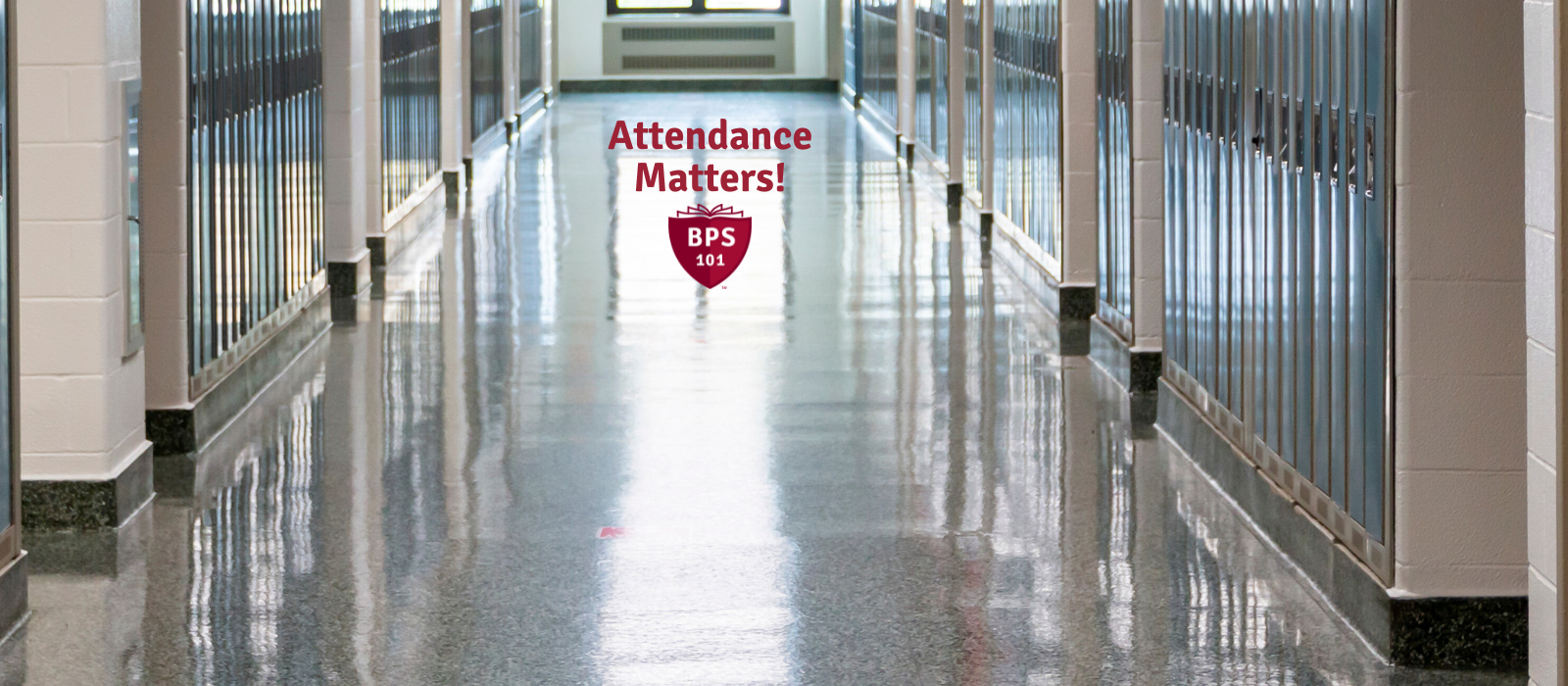 <h2>Attendance Matters!</h2>
<p>A regular attendance routine is important for your child’s well-being, learning and long-term success.<br />
&nbsp;<br />
<a href="https://www.bps101.net/attendance/" class="button ">Details Here</a></p>
